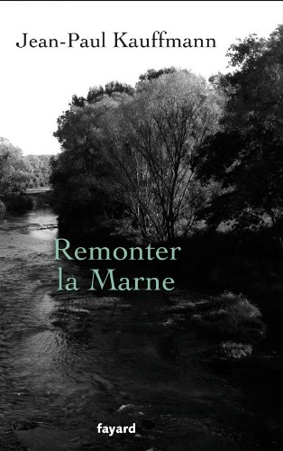couverture de : Remonter la Marne